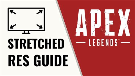 apex legends stretched res|Apex Resolution Guide